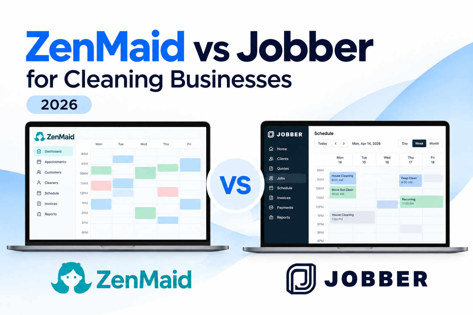 ZenMaid vs Jobber comparison for cleaning businesses